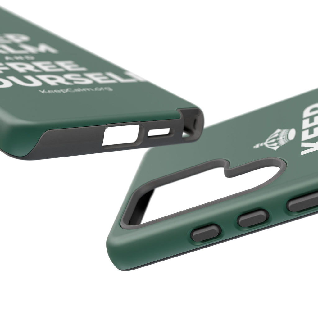 KEEP CALM AND FREE YOURSELF Phone Case