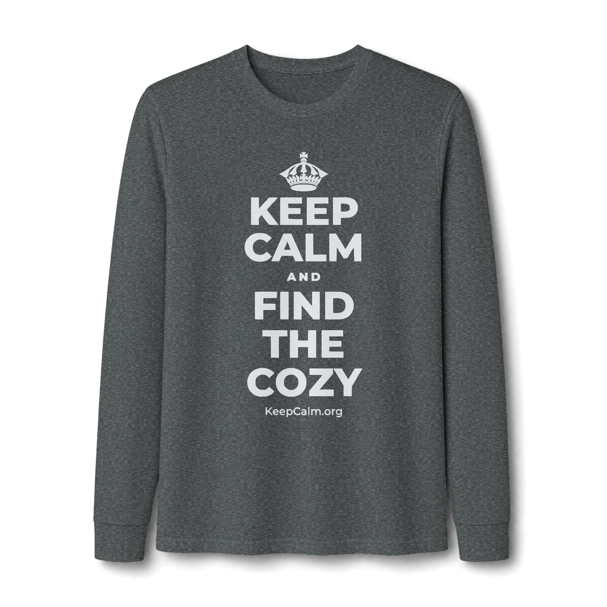 KEEP CALM AND FIND THE COZY Long Sleeve Tee