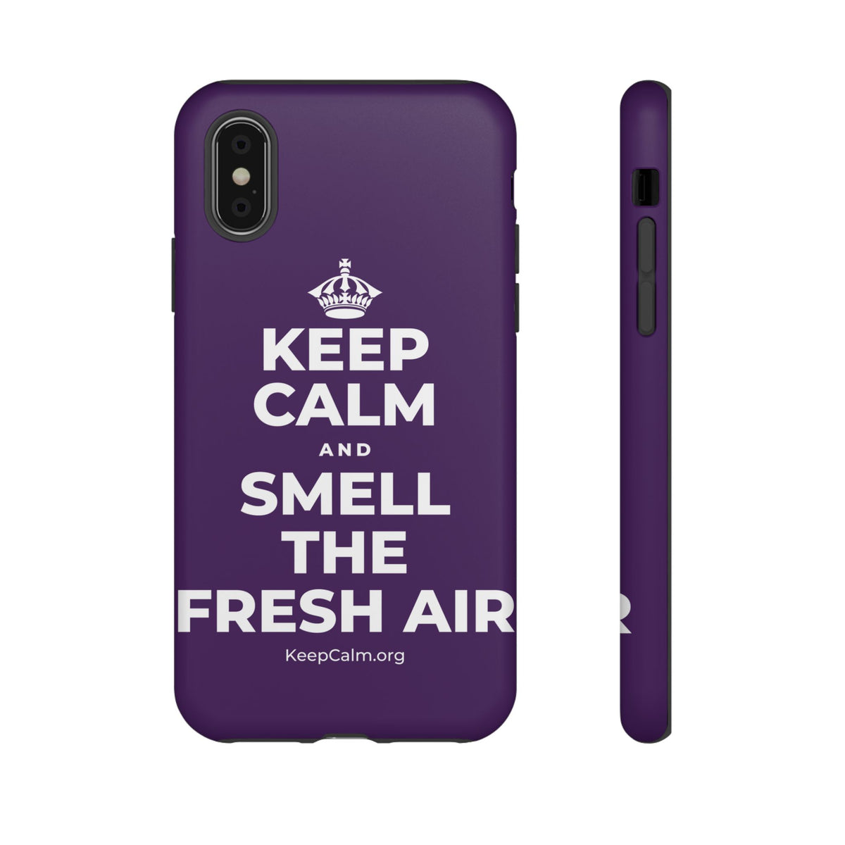 KEEP CALM AND SMELL THE FRESH AIR Phone Case