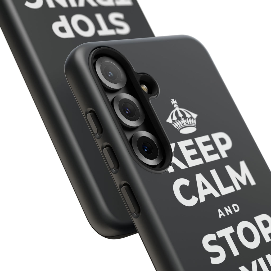 KEEP CALM AND STOP TRYING TO DO IT ALL Phone Case (Dark)