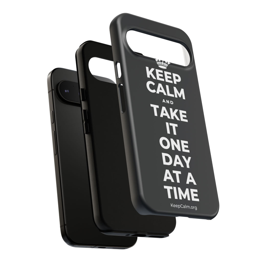 KEEP CALM AND TAKE IT ONE DAY AT A TIME Phone Case (Dark)