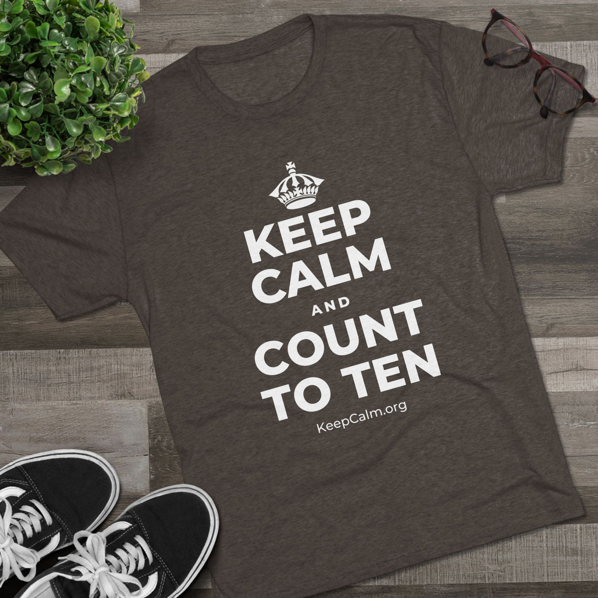 KEEP CALM AND COUNT TO TEN Tri-Blend Tee