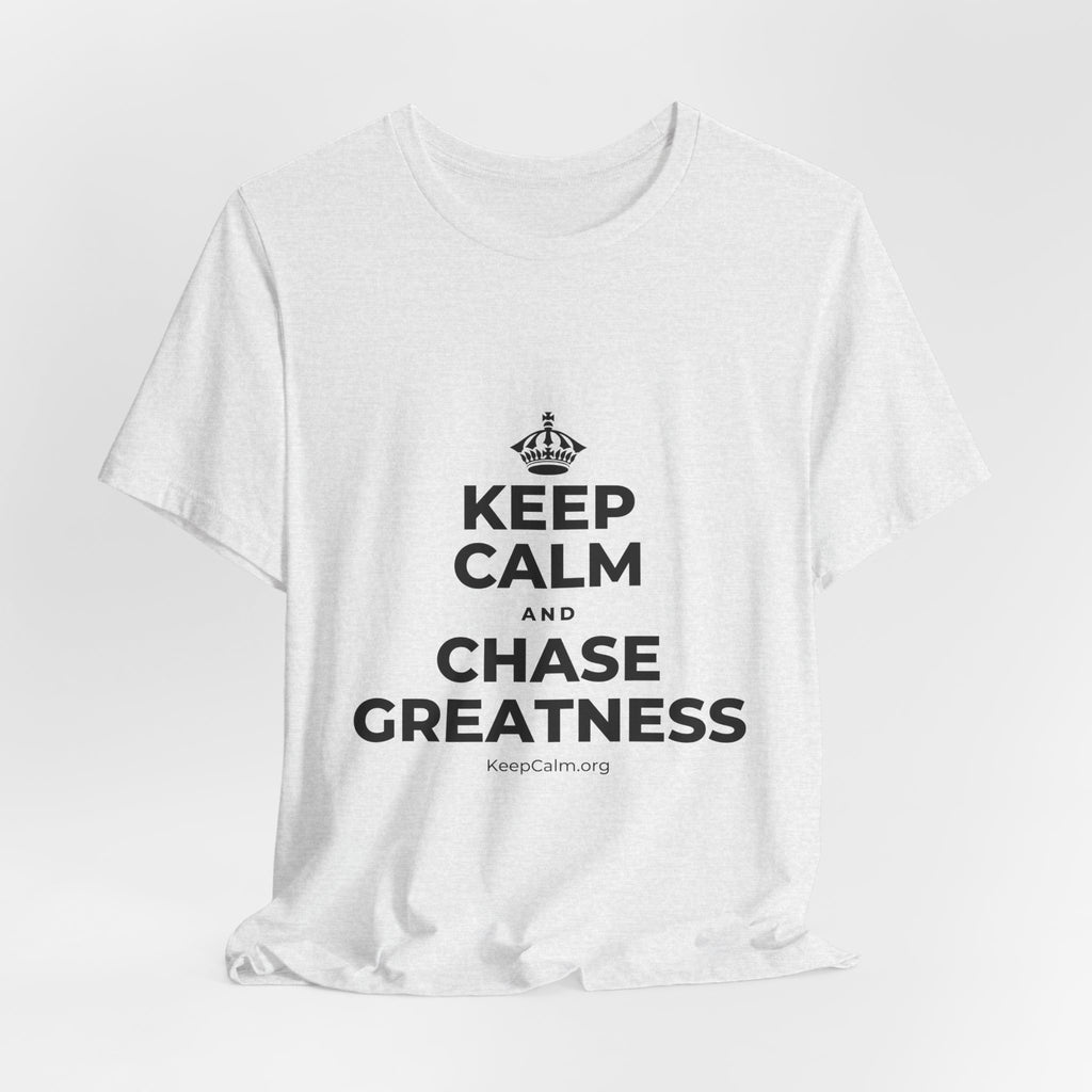 KEEP CALM AND CHASE GREATNESS T-Shirt (Soft Cream–Heather Mauve)