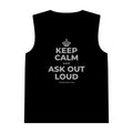 KEEP CALM AND ASK OUT LOUD Tank Top