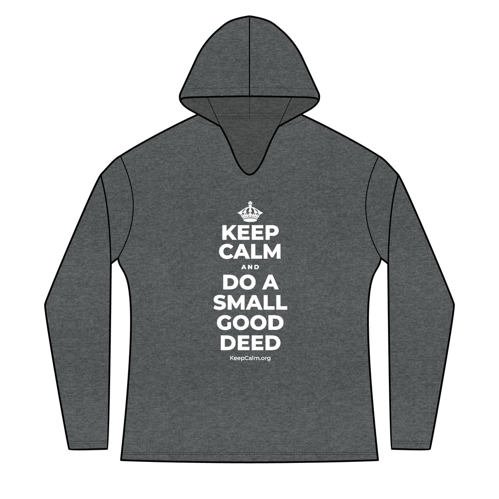 KEEP CALM AND DO A SMALL GOOD DEED Women's Long Sleeve Hoodie