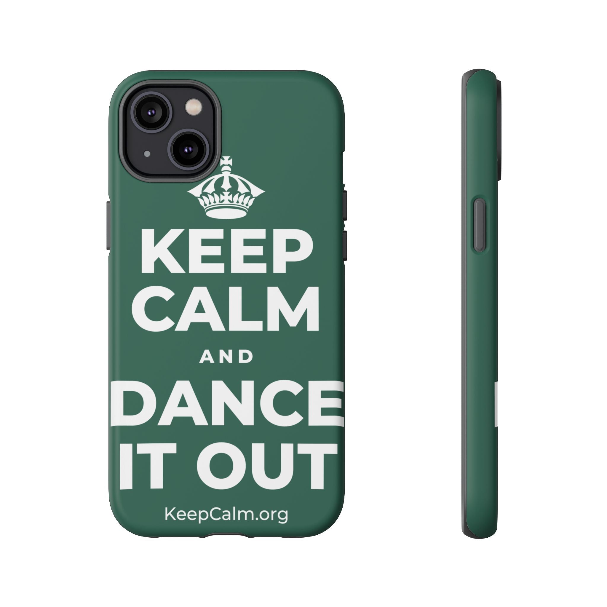 KEEP CALM AND DANCE IT OUT Phone Case