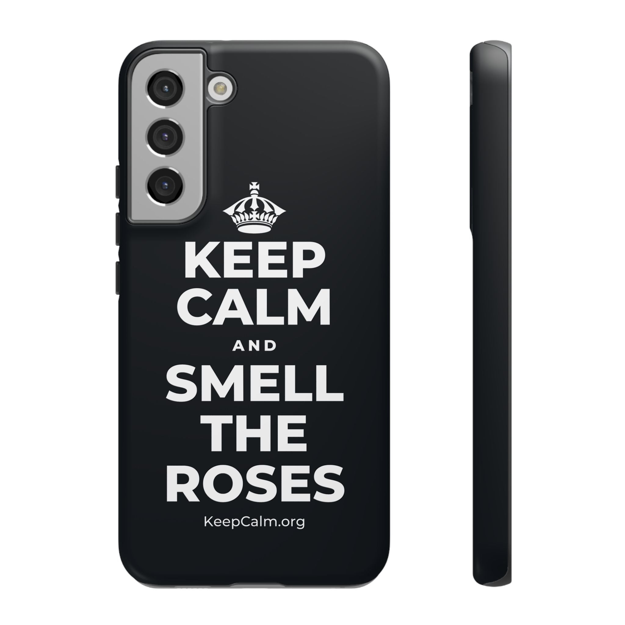 KEEP CALM AND SMELL THE ROSES Phone Case (Dark)