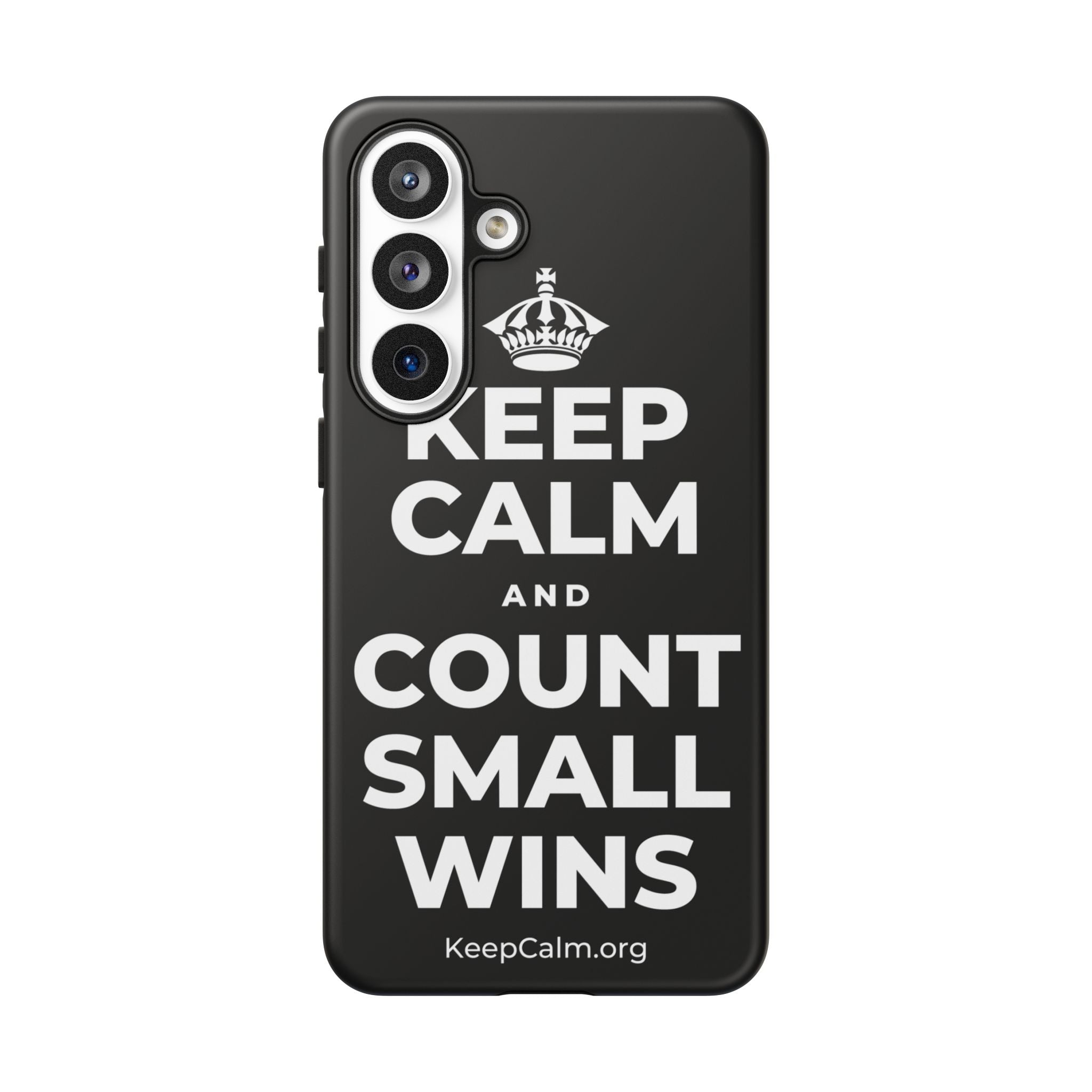 KEEP CALM AND COUNT SMALL WINS Phone Case