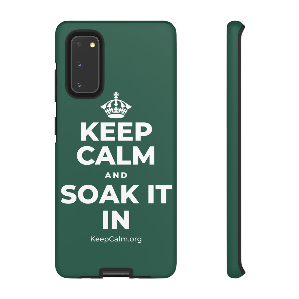 KEEP CALM AND SOAK IT IN Phone Case