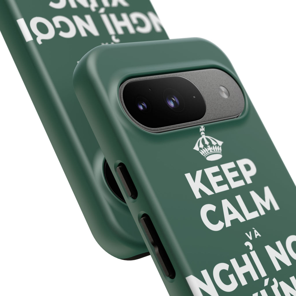 KEEP CALM VÀ NGHỈ NGƠI XỨNG ĐÁNG CỦA BẠN Phone Case