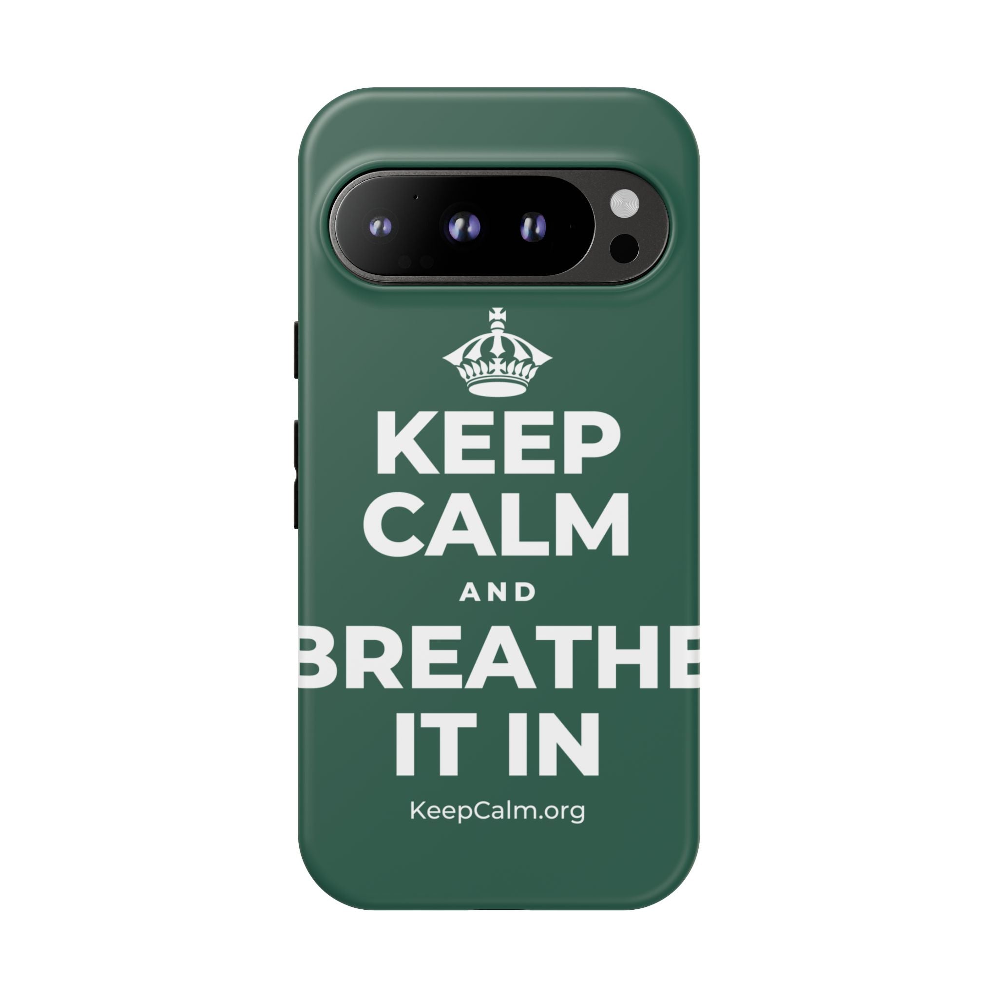 KEEP CALM AND BREATHE IT IN Phone Case