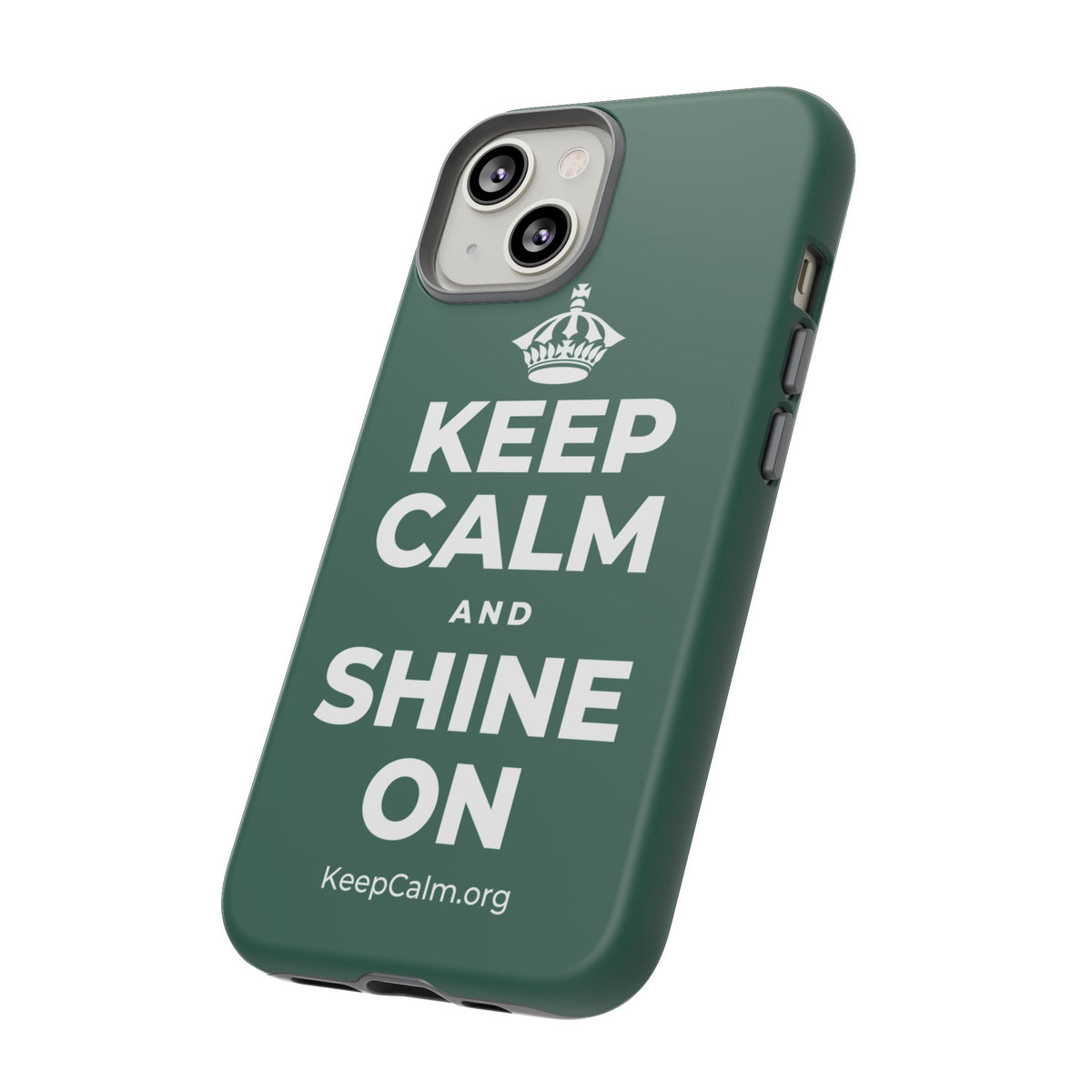 KEEP CALM AND SHINE ON Phone Case
