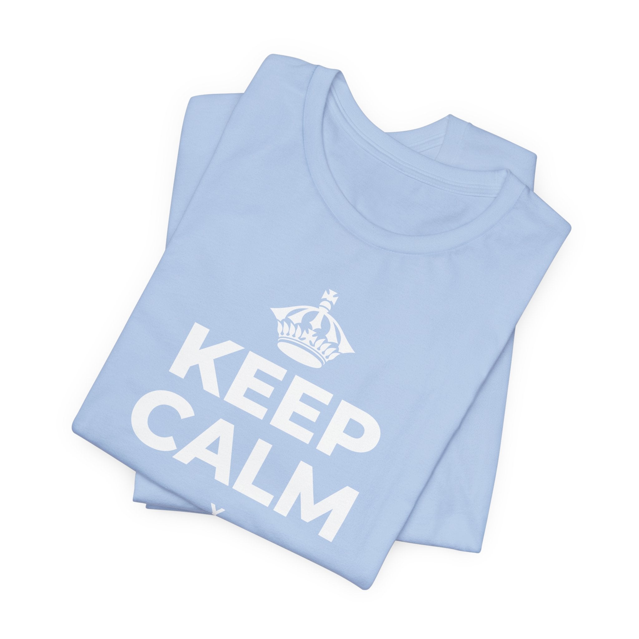KEEP CALM Y LÁNZATE AL AGUA T-Shirt (Baby Blue–Silver)