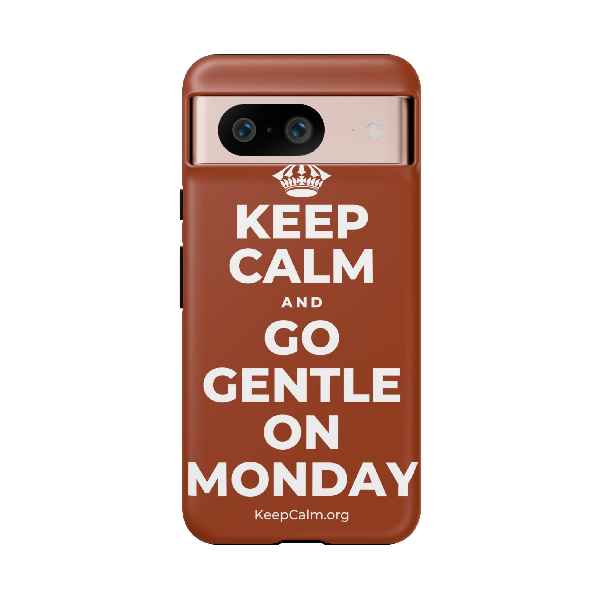 KEEP CALM AND GO GENTLE ON MONDAY Phone Case
