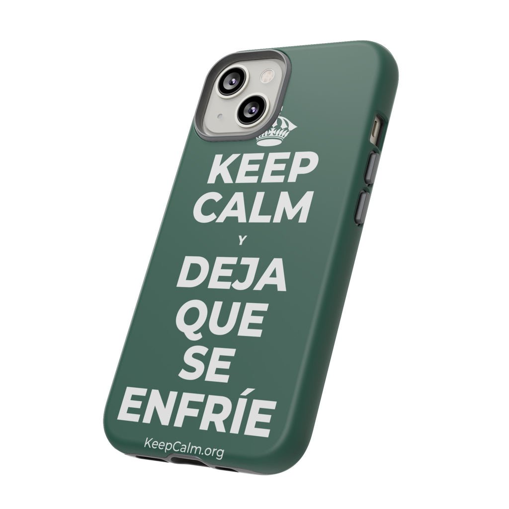 KEEP CALM Y DEJA QUE SE ENFRÍE Phone Case
