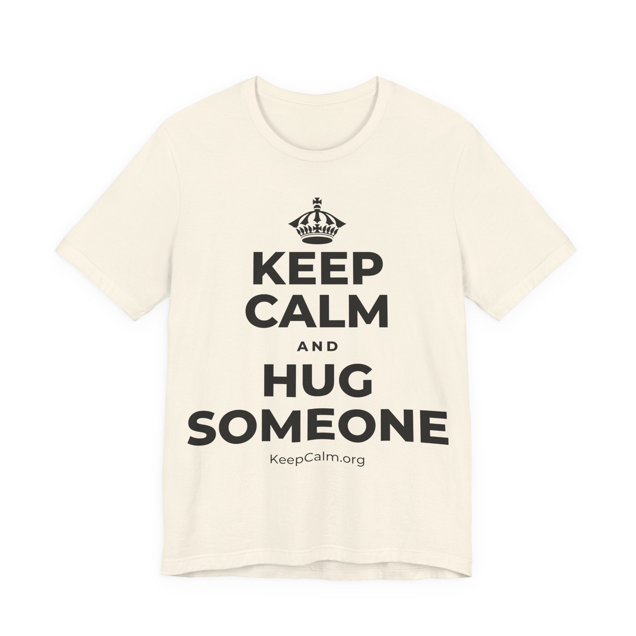 KEEP CALM AND HUG SOMEONE T-Shirt (White–Asphalt)