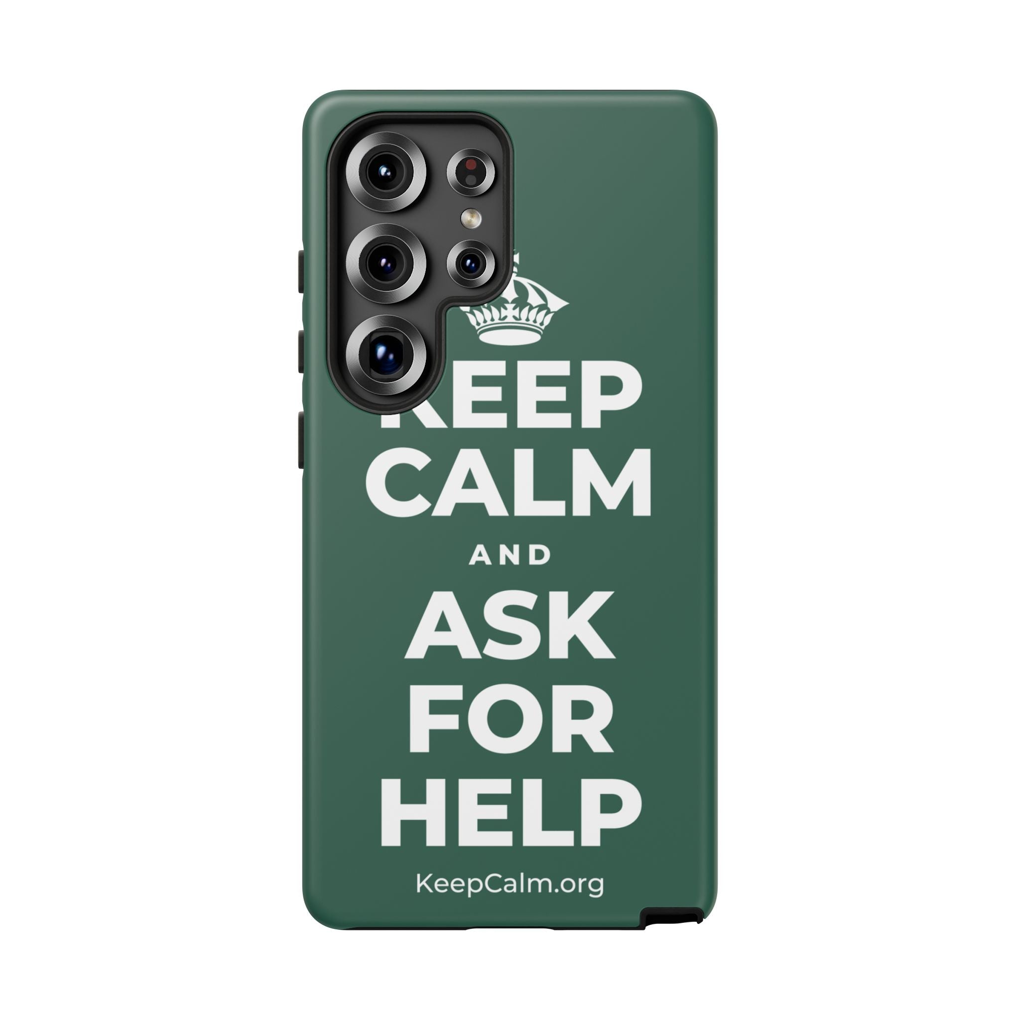 KEEP CALM AND ASK FOR HELP Phone Case