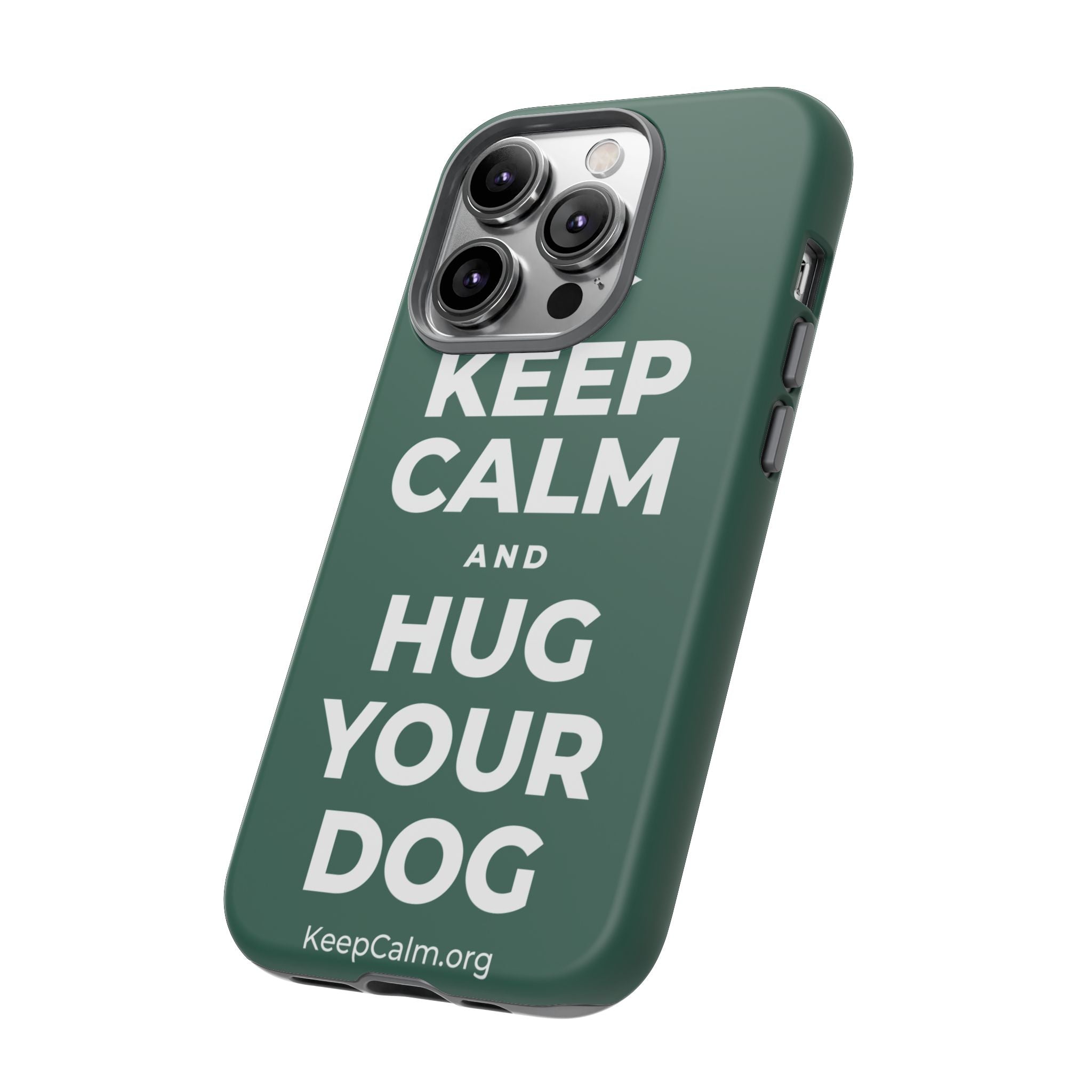 KEEP CALM AND HUG YOUR DOG Phone Case