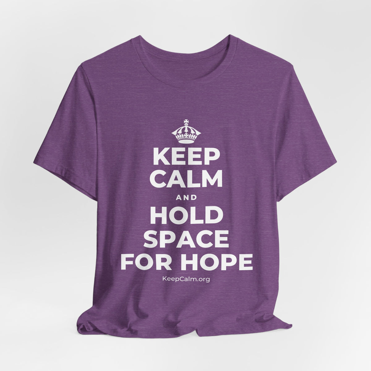 KEEP CALM AND HOLD SPACE FOR HOPE T-Shirt (Baby Blue–Silver)