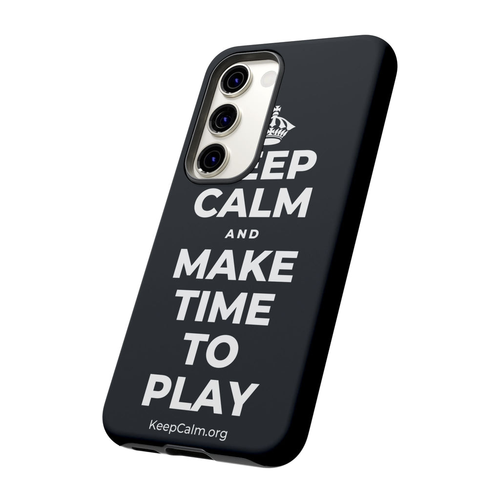KEEP CALM AND MAKE TIME TO PLAY Phone Case (Dark)