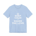 KEEP CALM AND SHARE THE LOVE T-Shirt (Baby Blue–Silver)
