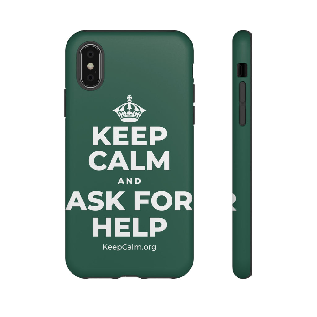 KEEP CALM AND ASK FOR HELP Phone Case