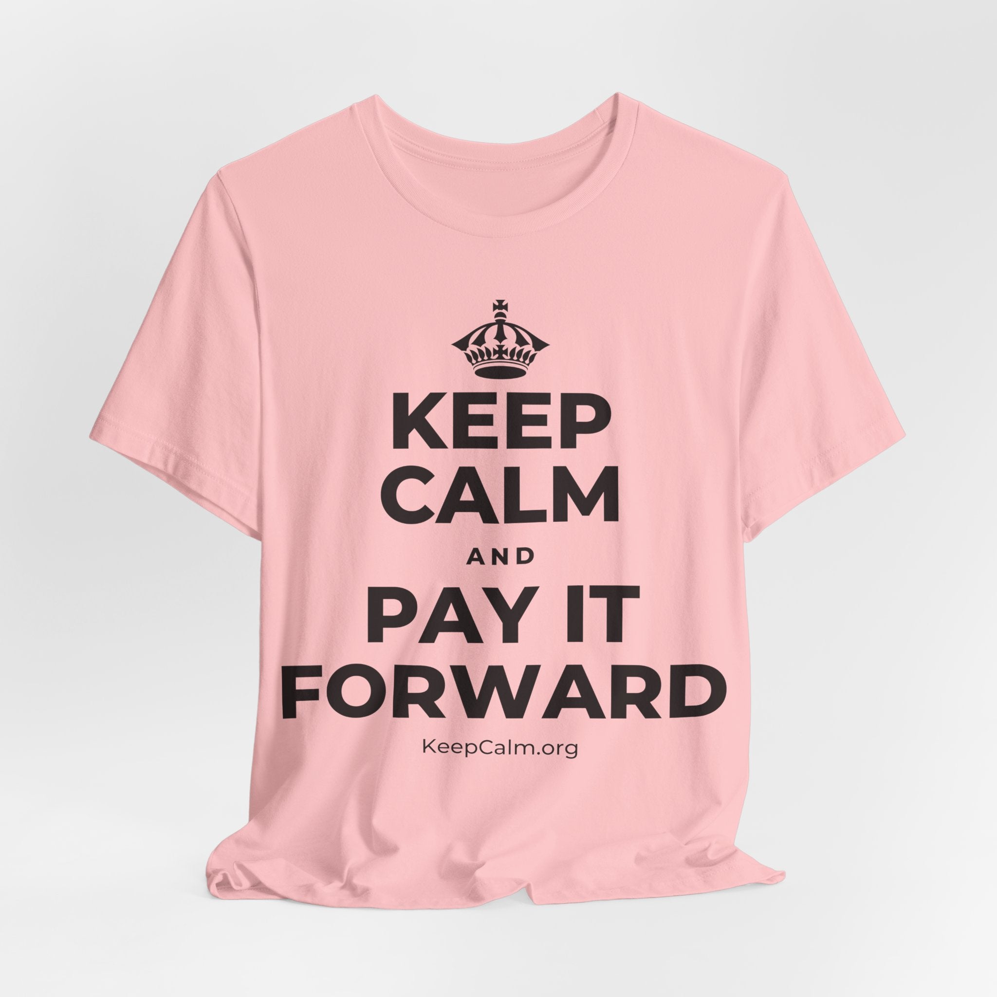 KEEP CALM AND PAY IT FORWARD T-Shirt (White–Asphalt)