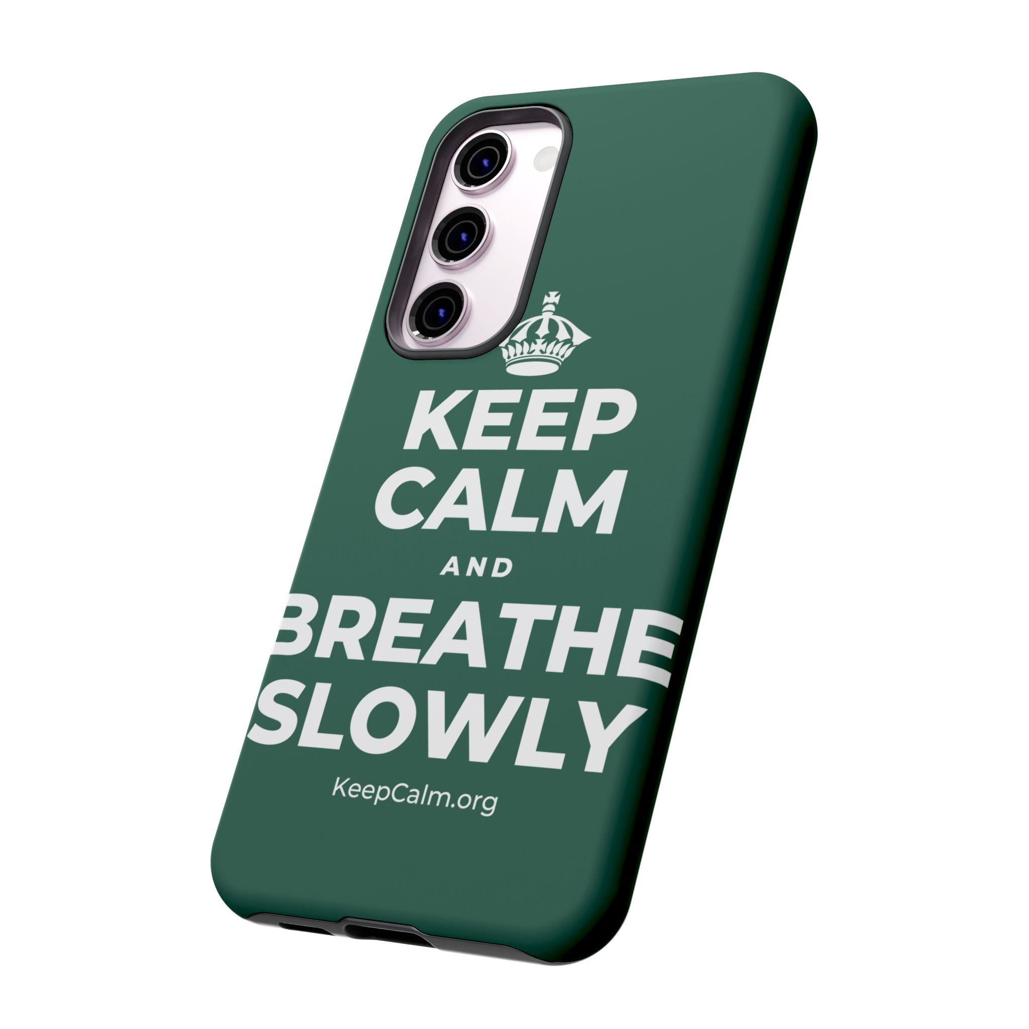 KEEP CALM AND BREATHE SLOWLY Phone Case