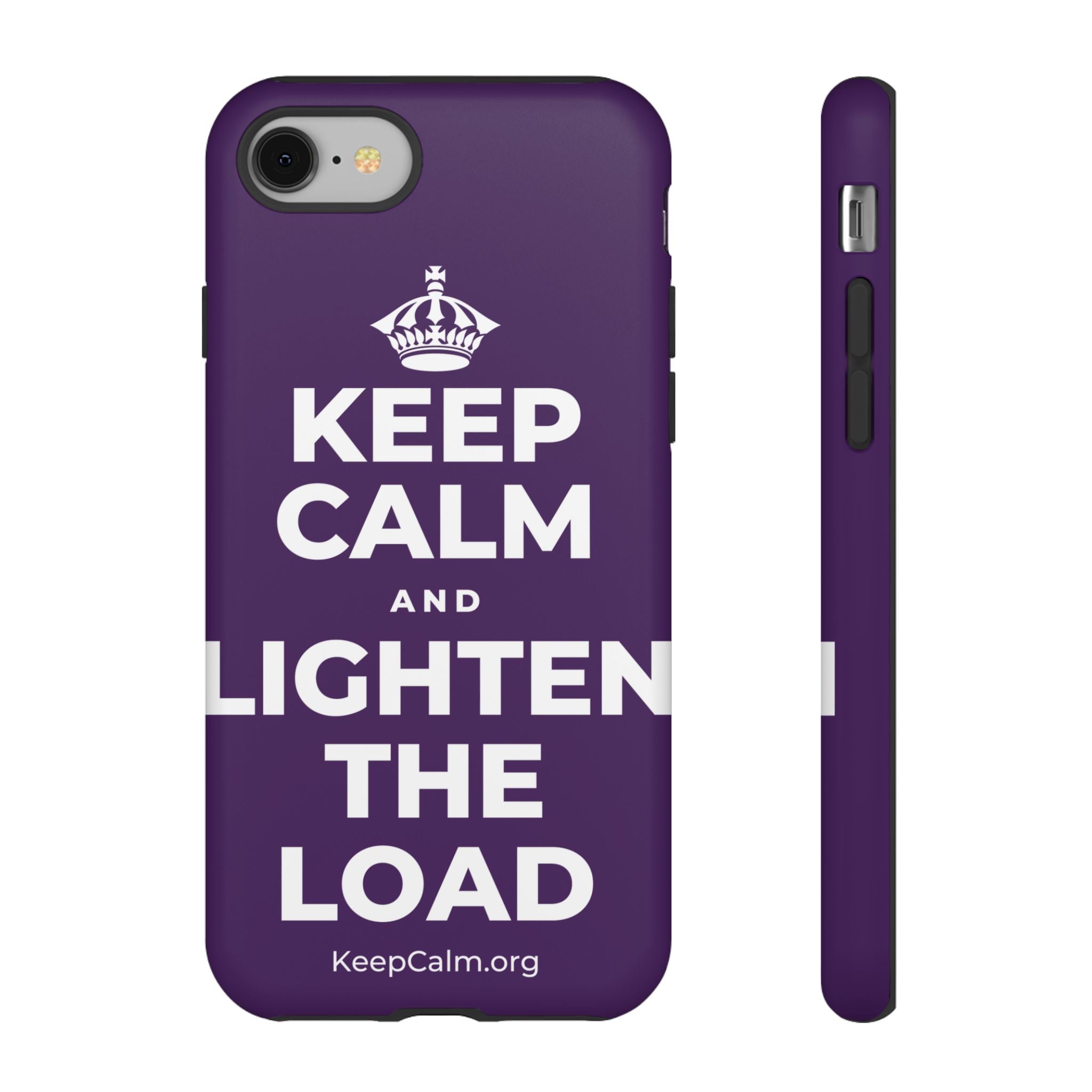 KEEP CALM AND LIGHTEN THE LOAD Phone Case