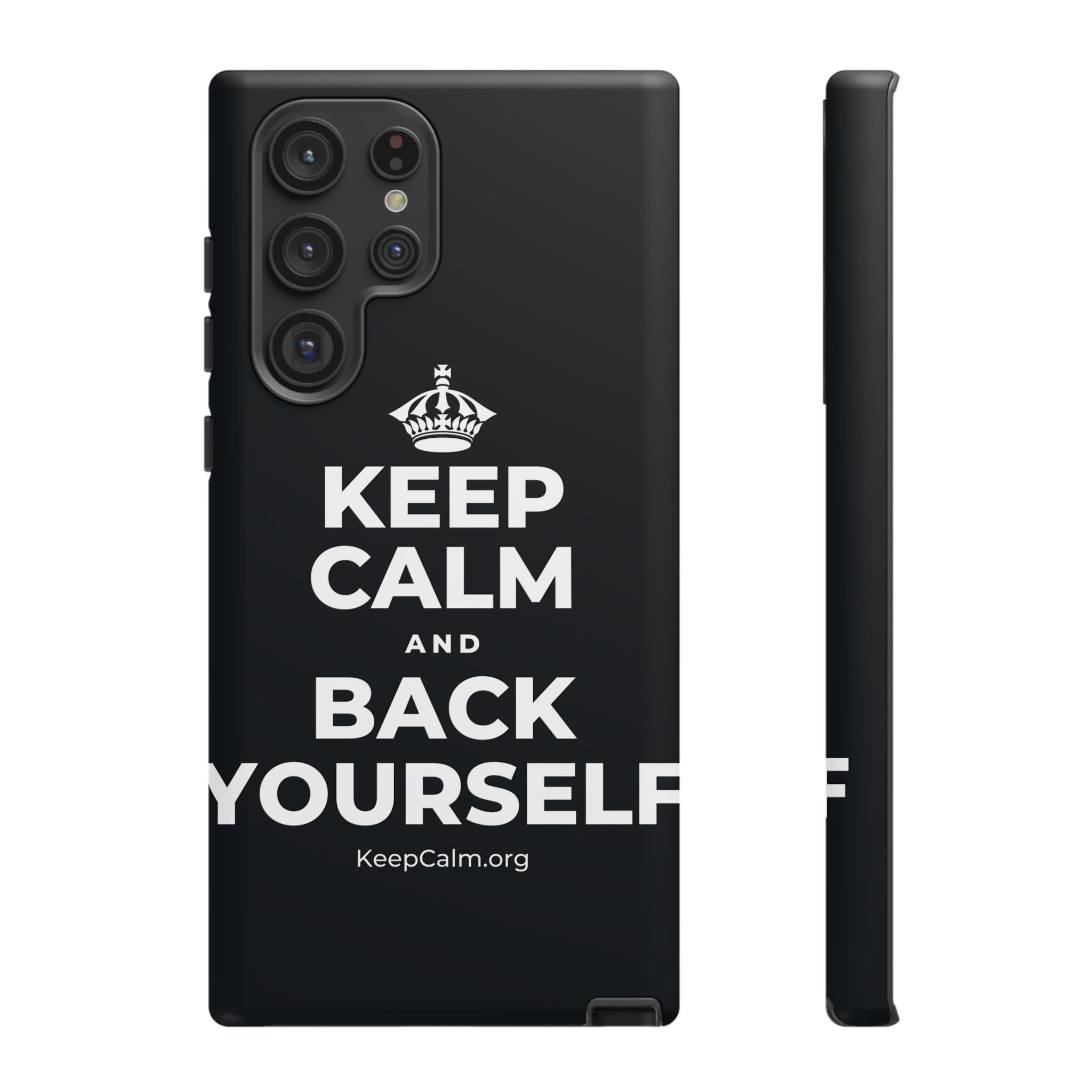 KEEP CALM AND BACK YOURSELF Phone Case (Dark)