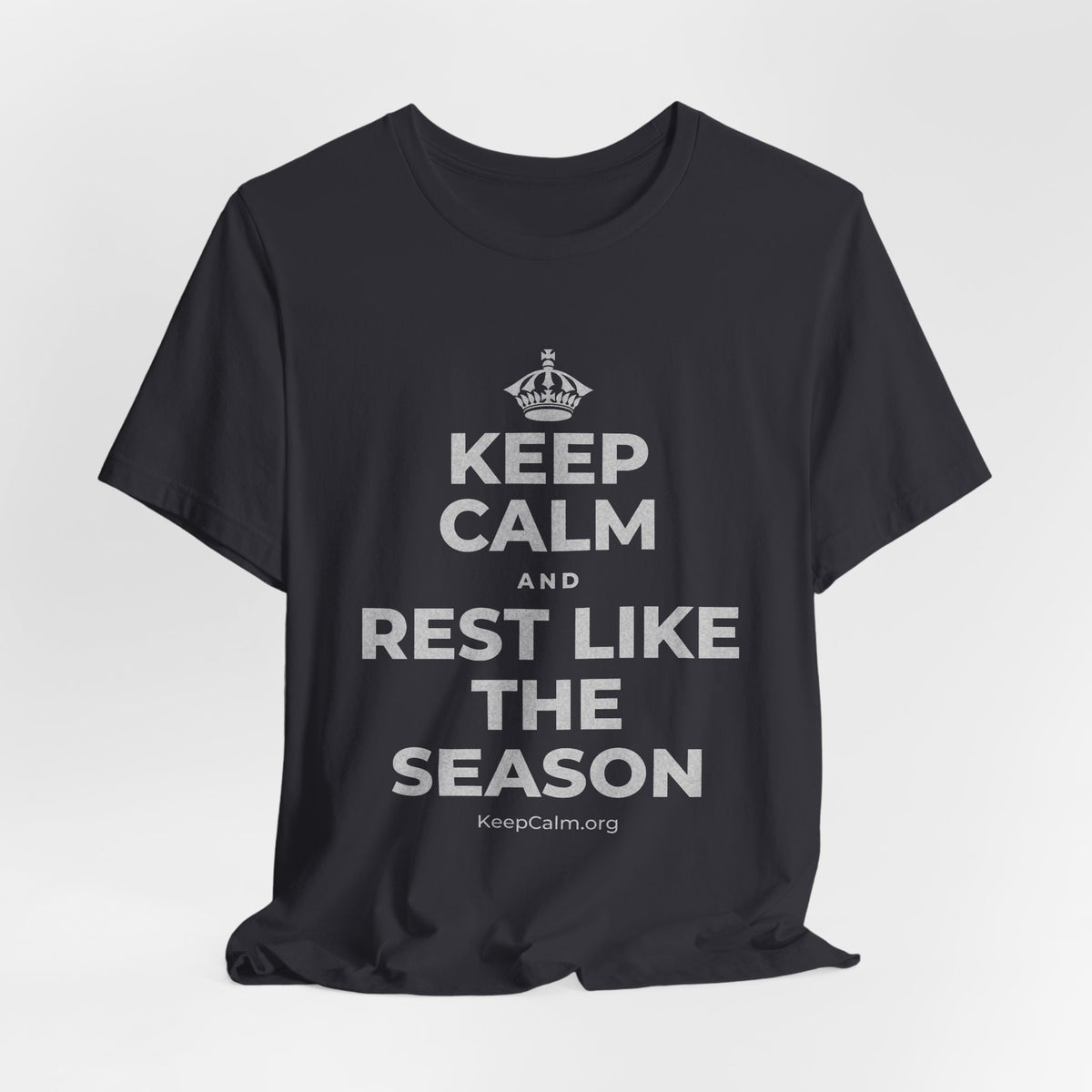 KEEP CALM AND REST LIKE THE SEASON T-Shirt (Baby Blue–Silver)