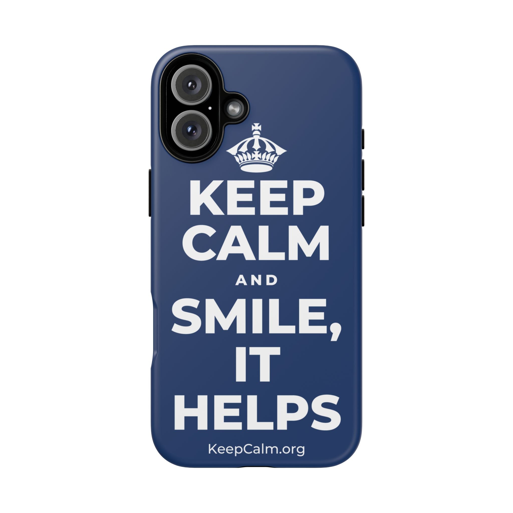 KEEP CALM AND SMILE, IT HELPS Phone Case