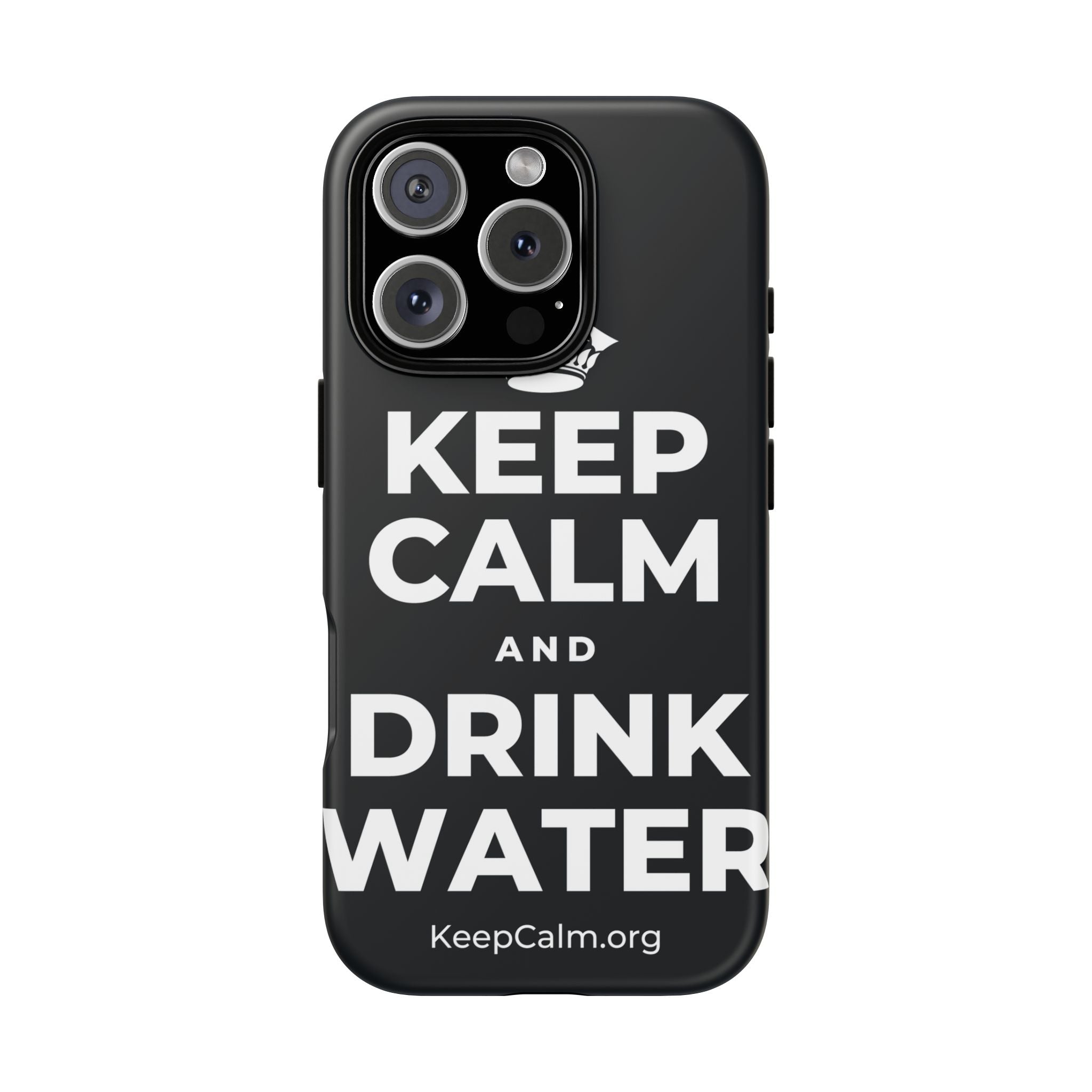 KEEP CALM AND DRINK WATER Phone Case (Dark)