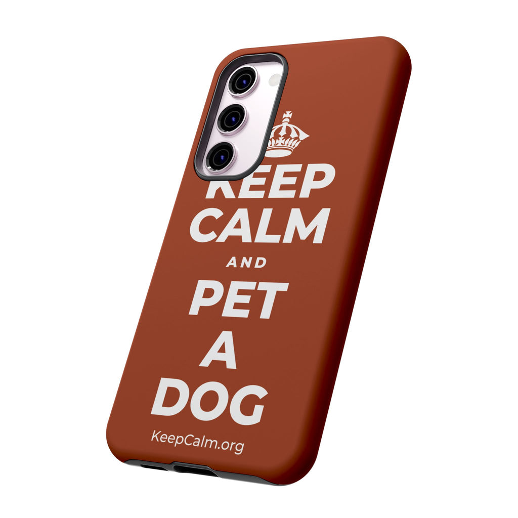 KEEP CALM AND PET A DOG Phone Case