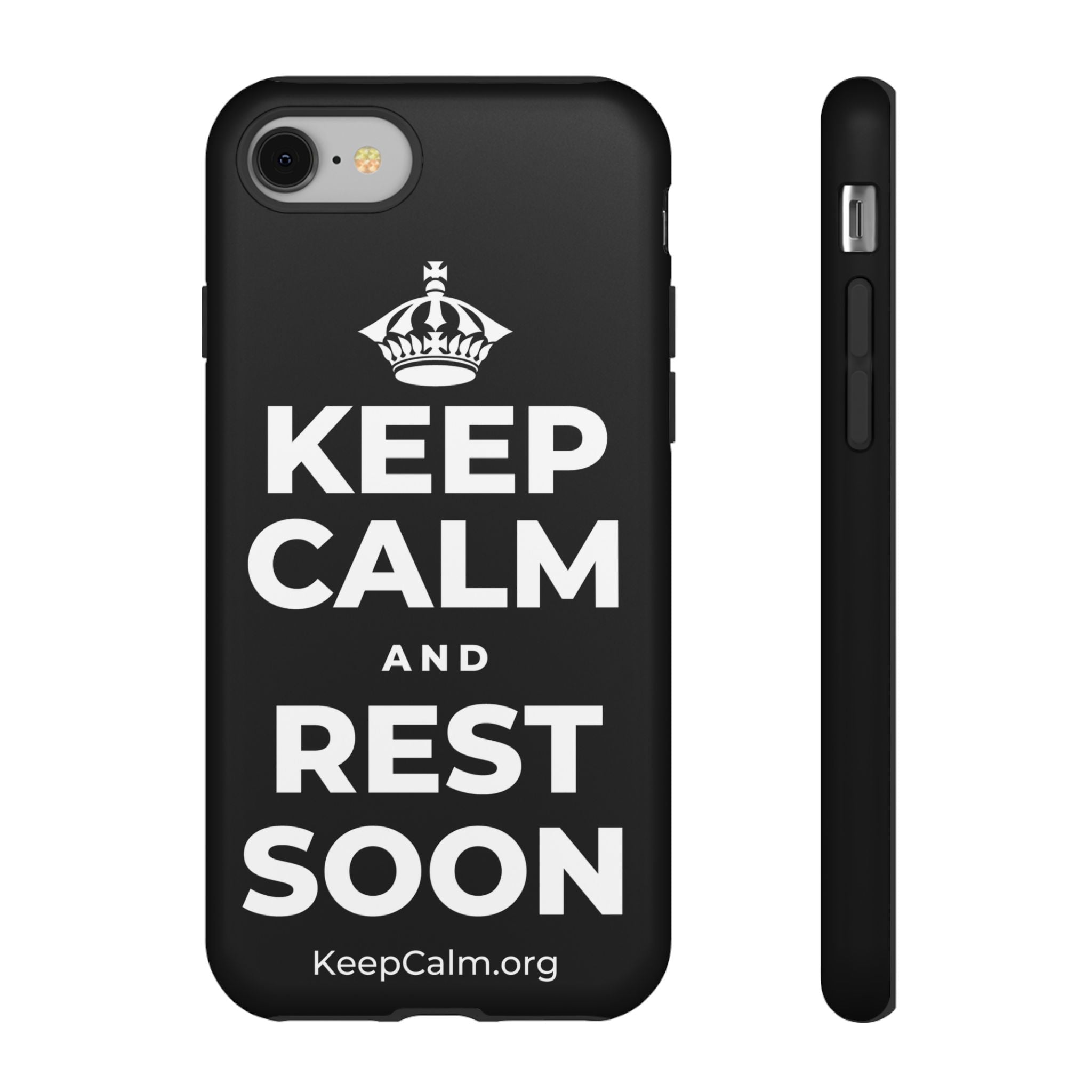KEEP CALM AND REST SOON Phone Case