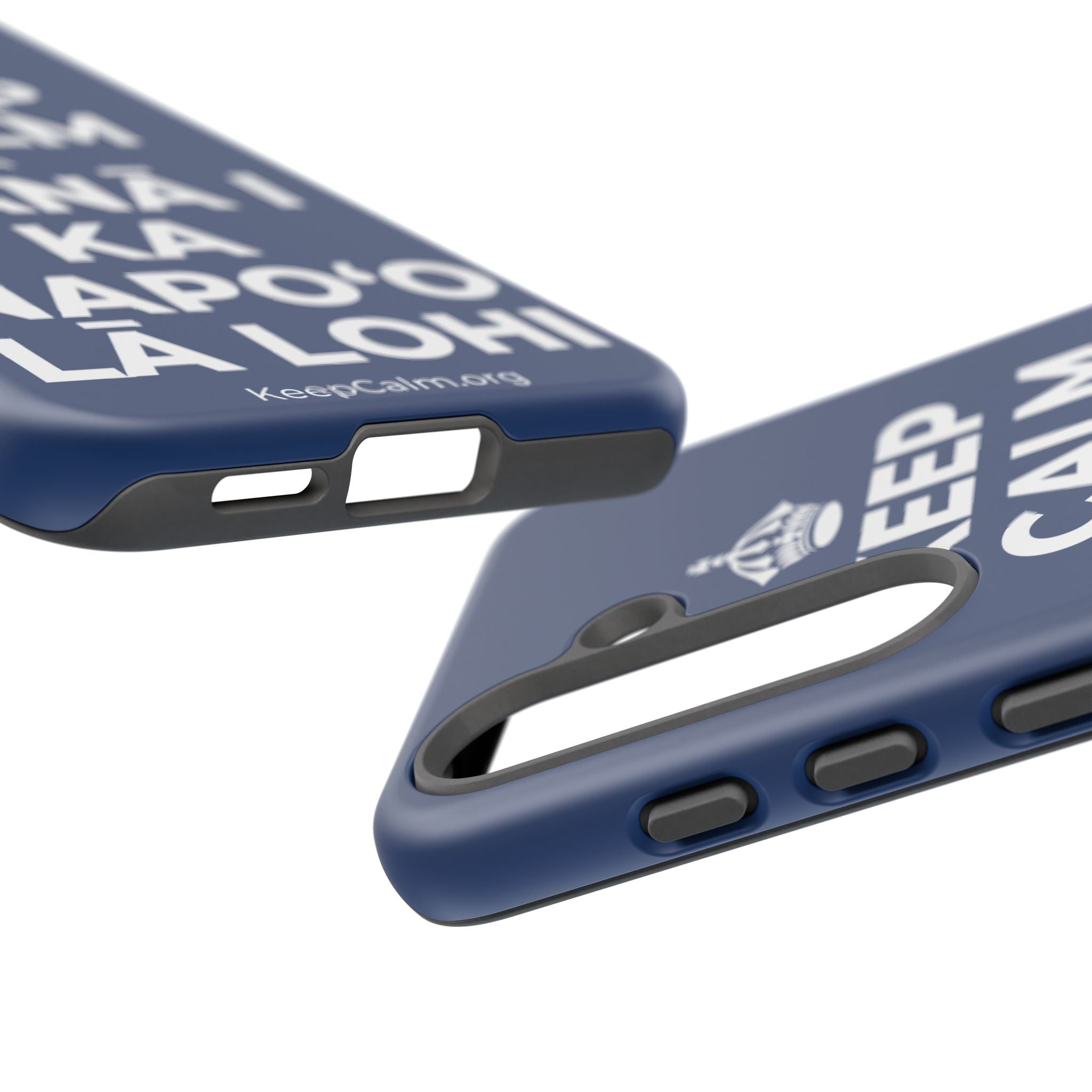 KEEP CALM A NĀNĀ I KA NAPOʻO LĀ LOHI Phone Case