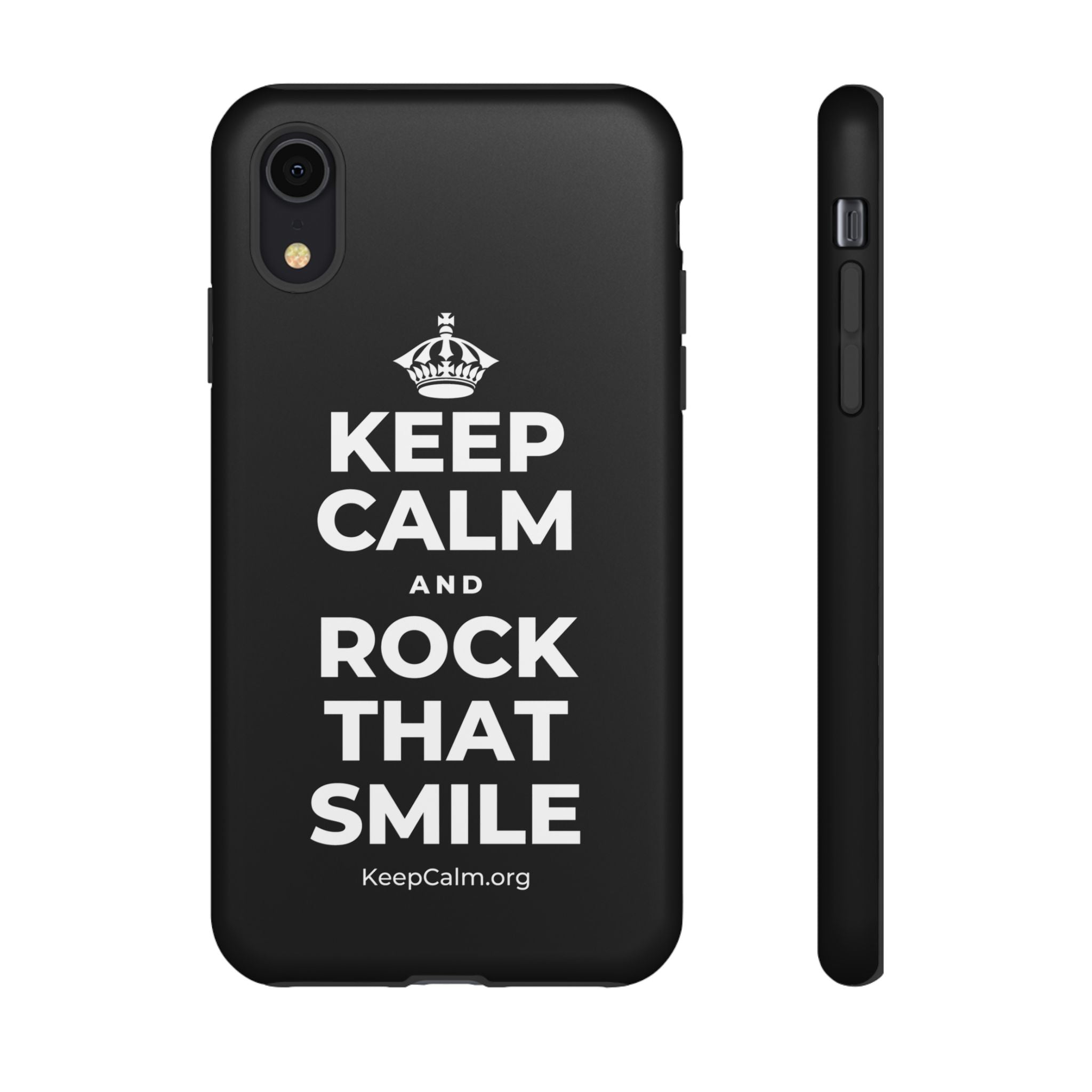 KEEP CALM AND ROCK THAT SMILE Phone Case