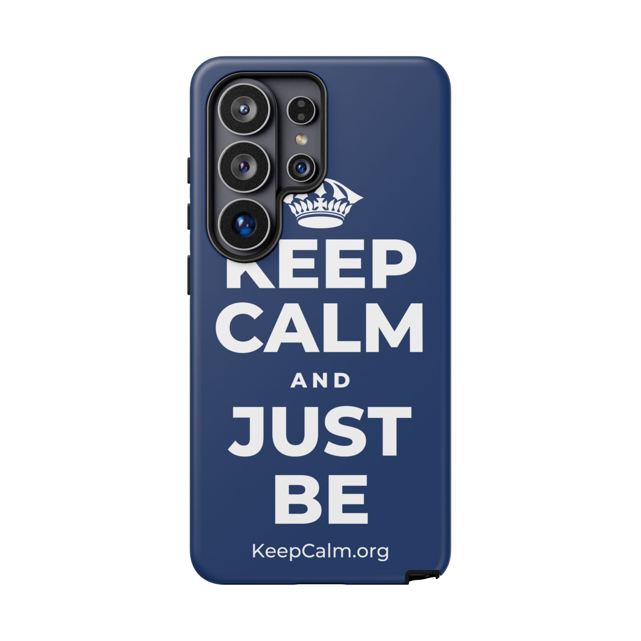 KEEP CALM AND JUST BE Phone Case