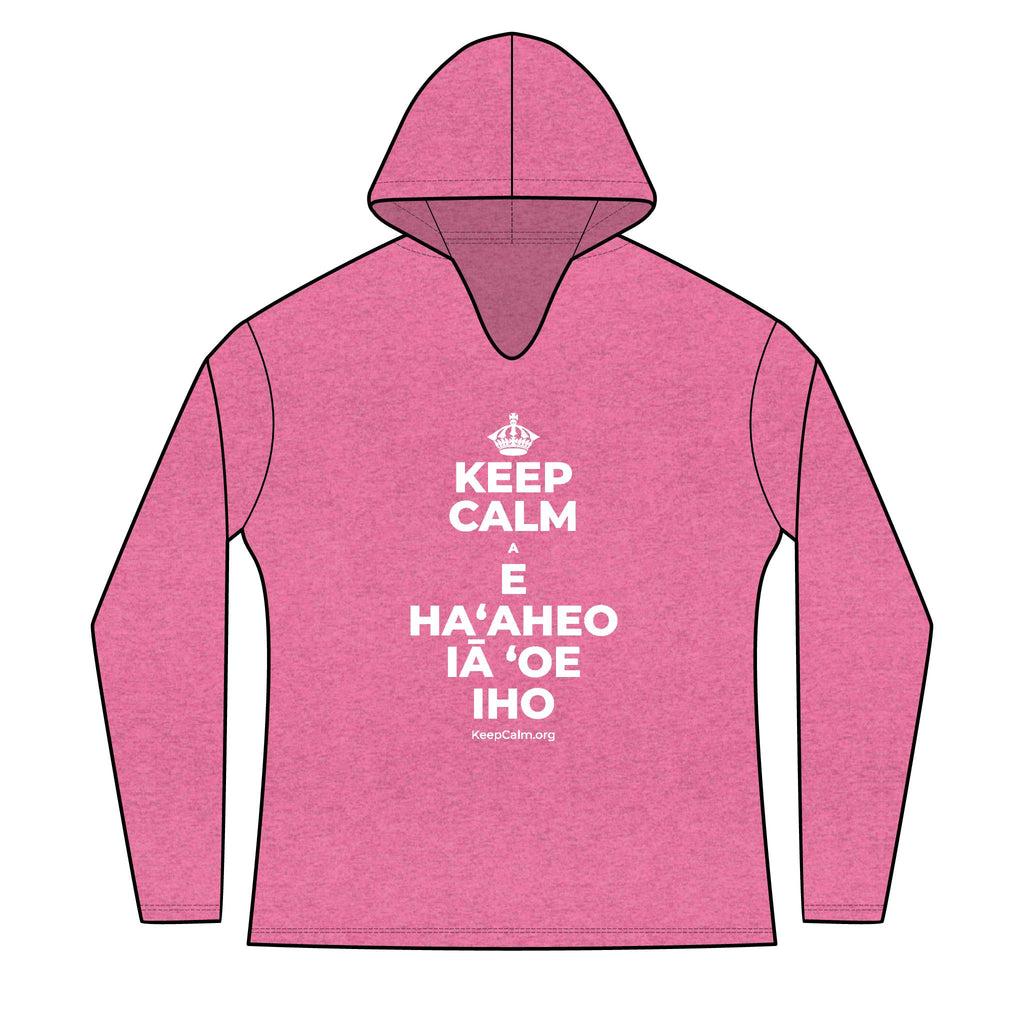 KEEP CALM A E HAʻAHEO IĀ ʻOE IHO Women's Long Sleeve Hoodie
