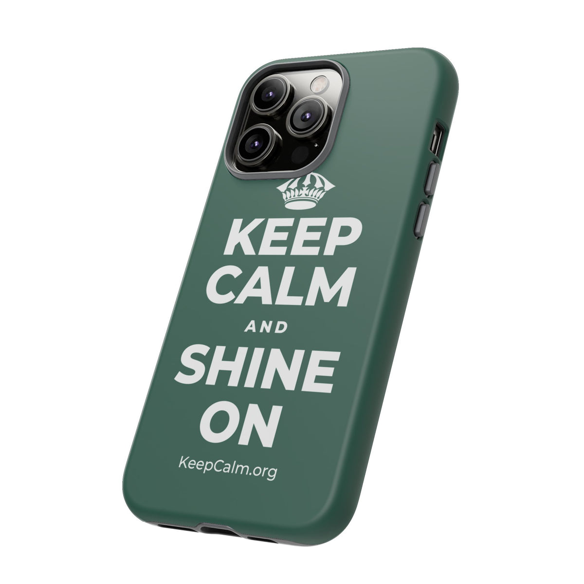 KEEP CALM AND SHINE ON Phone Case