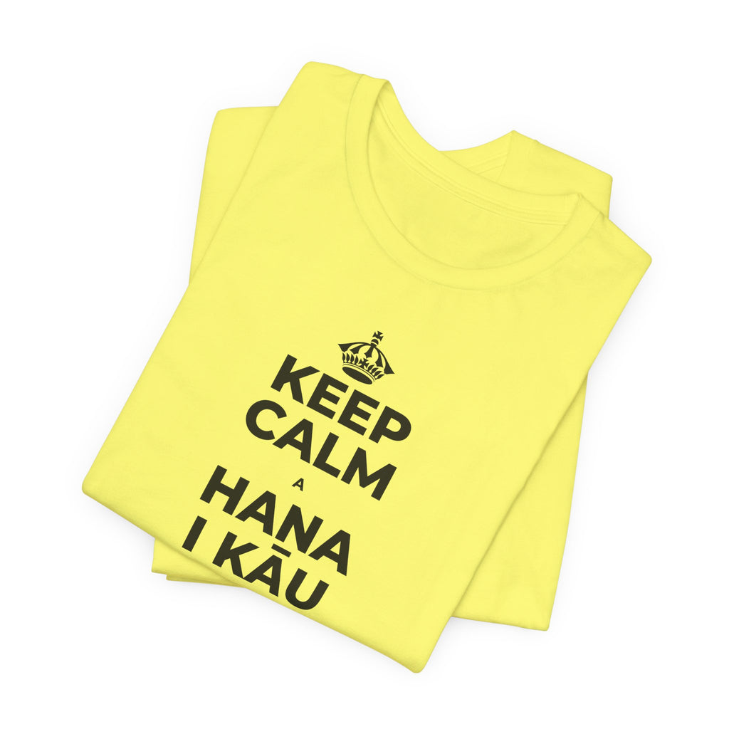 KEEP CALM A HANA I KĀU HIKI, UA LAWA KĒLĀ T-Shirt (Soft Cream–Heather Mauve)