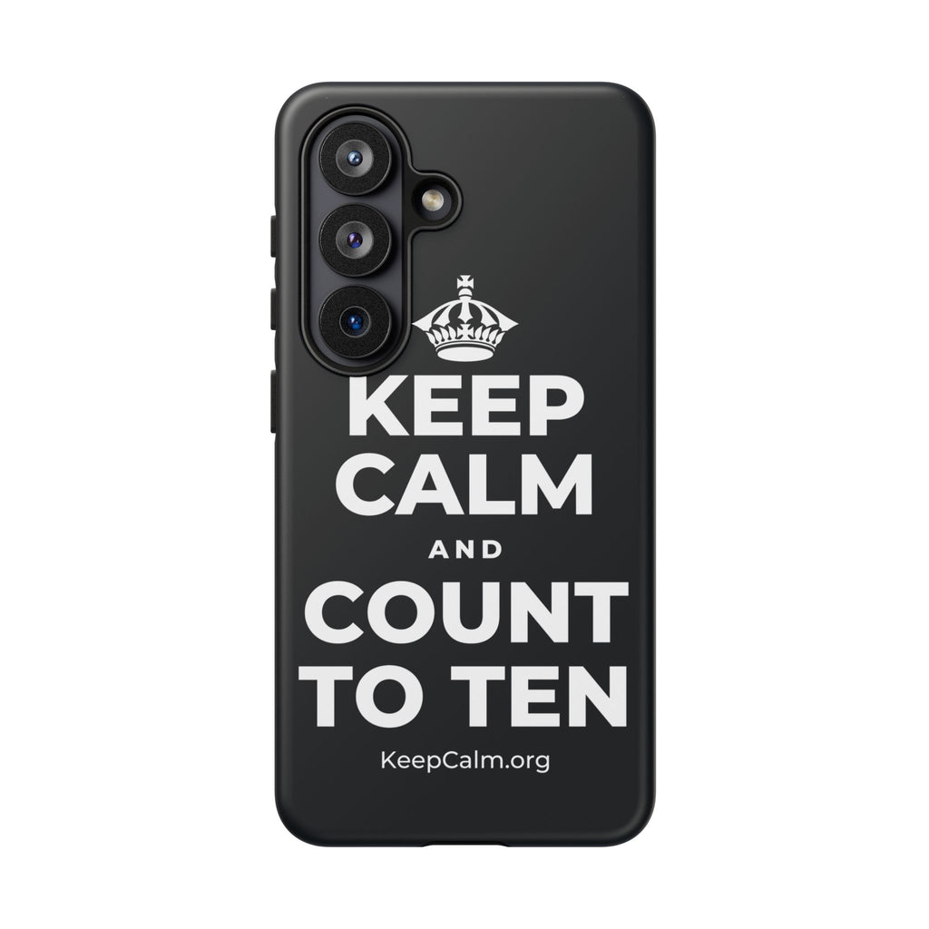 KEEP CALM AND COUNT TO TEN Phone Case (Dark)