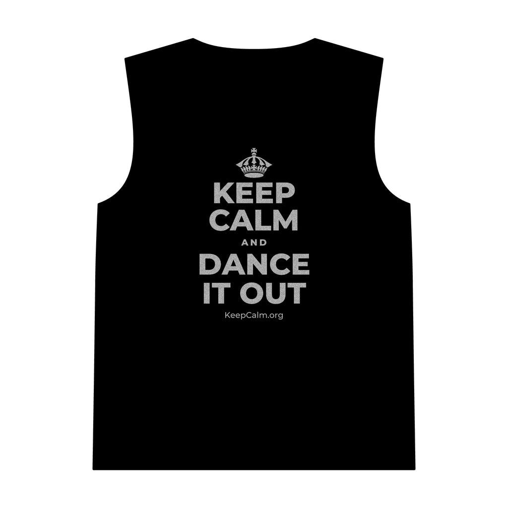 KEEP CALM AND DANCE IT OUT Tank Top
