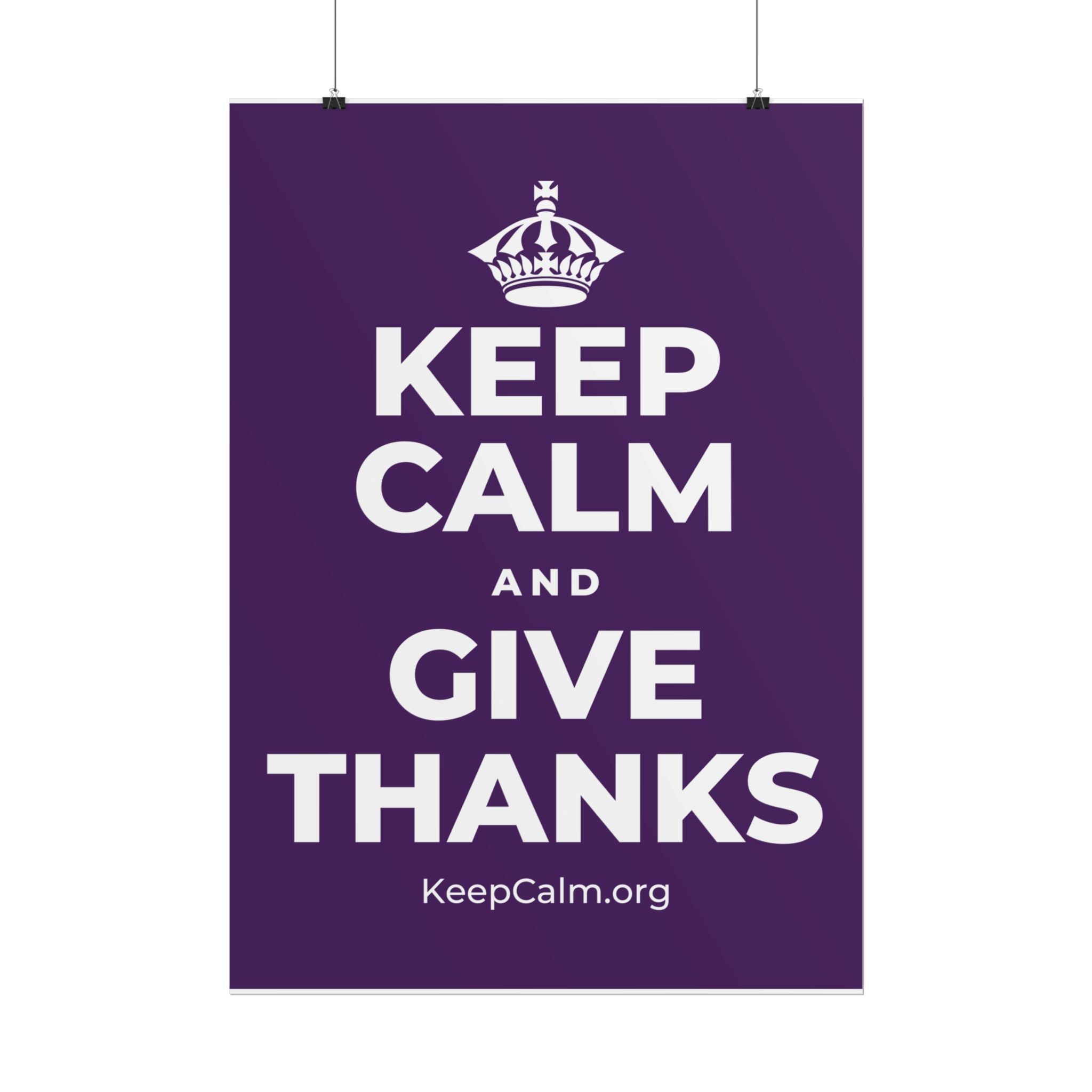 KEEP CALM AND GIVE THANKS Poster