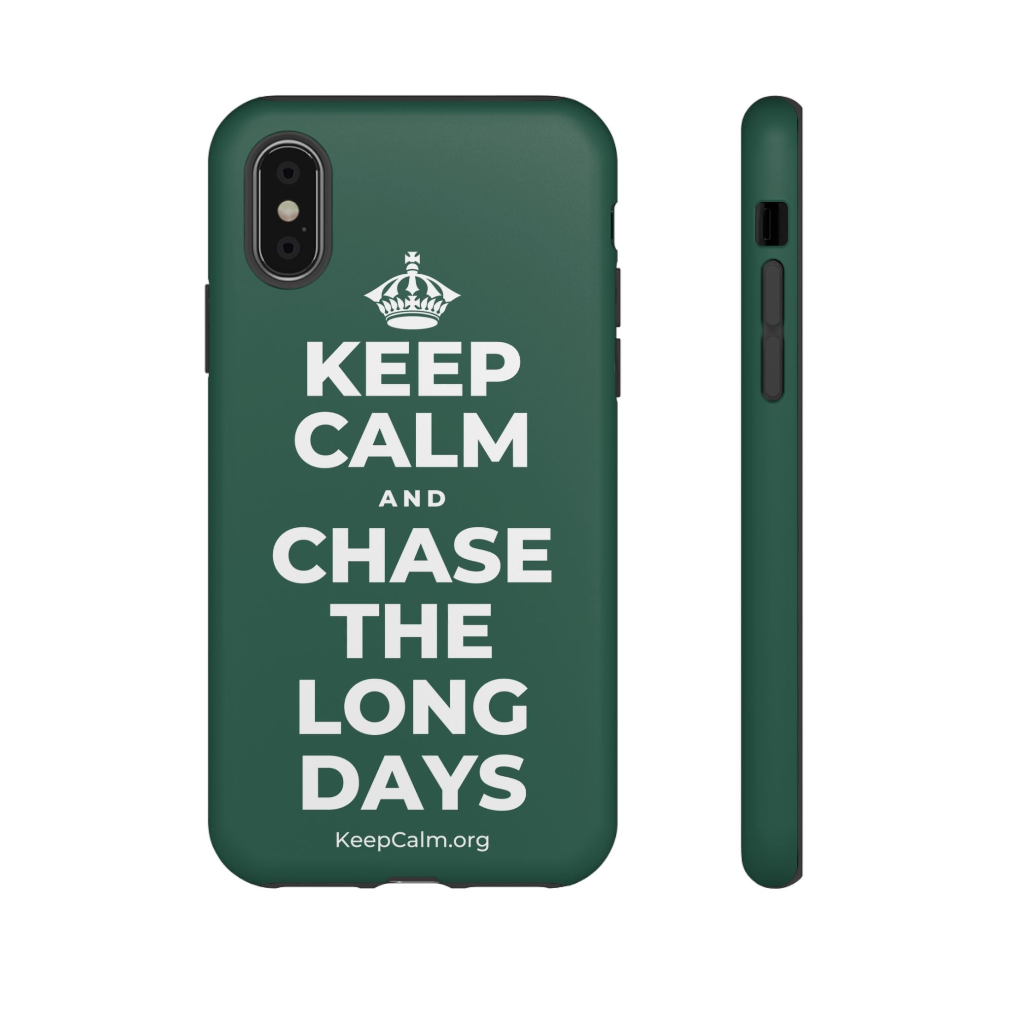 KEEP CALM AND CHASE THE LONG DAYS Phone Case