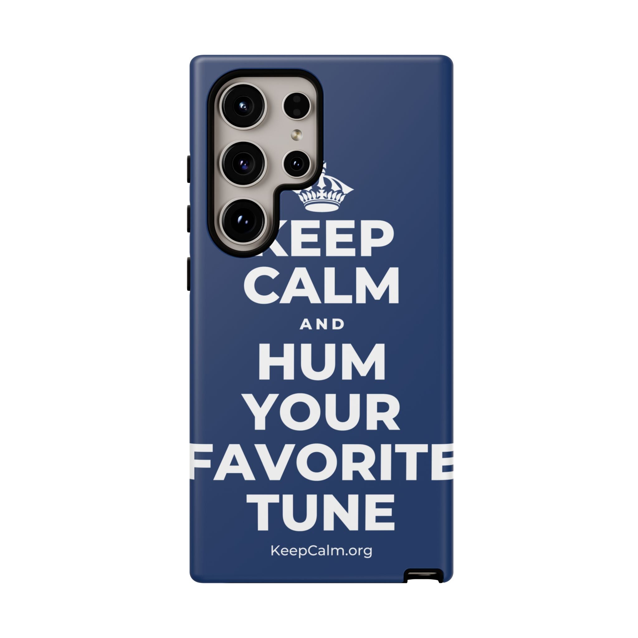 KEEP CALM AND HUM YOUR FAVORITE TUNE Phone Case
