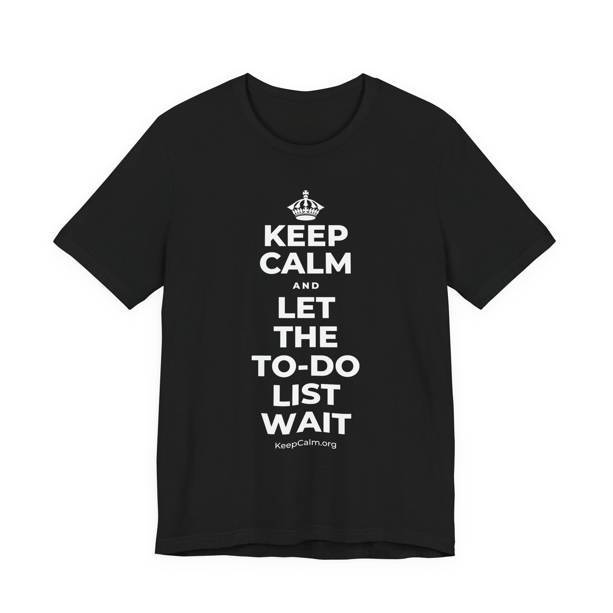 KEEP CALM AND LET THE TO-DO LIST WAIT T-Shirt (White–Asphalt)