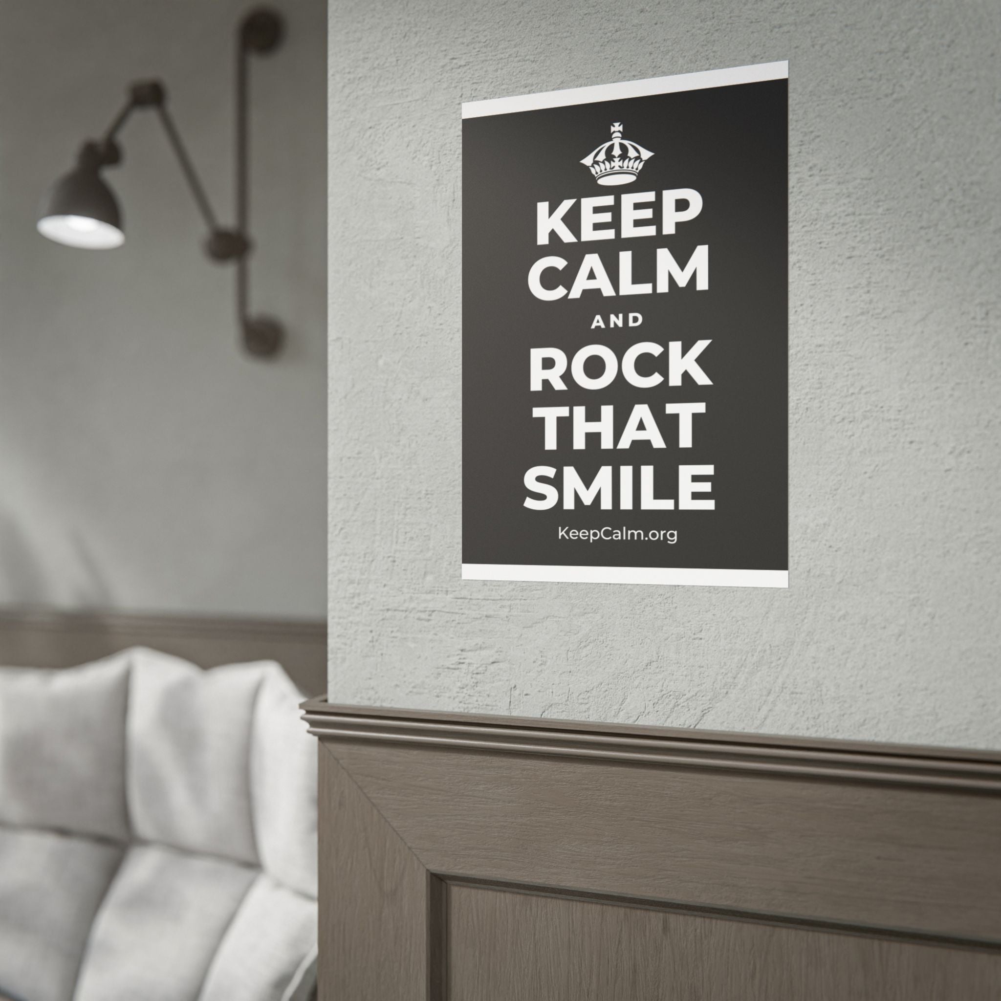 KEEP CALM AND ROCK THAT SMILE Poster