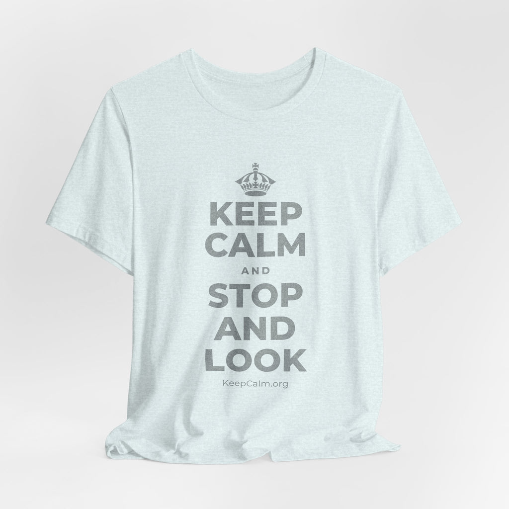 KEEP CALM AND STOP AND LOOK T-Shirt (Soft Cream–Heather Mauve)
