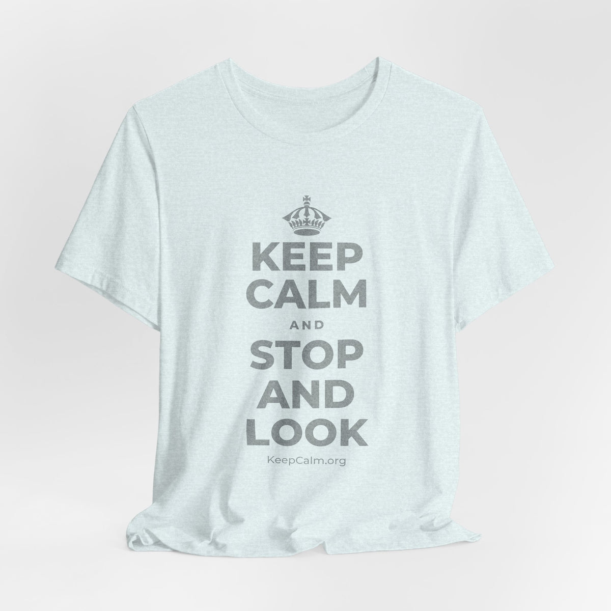 KEEP CALM AND STOP AND LOOK T-Shirt (Soft Cream–Heather Mauve)